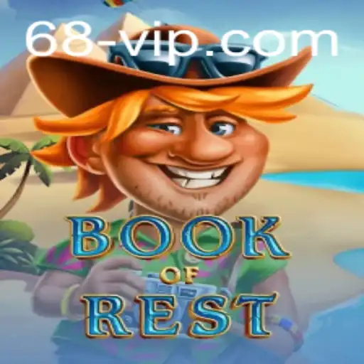 Explore the Exciting World of BookofRest: A New Gaming Sensation