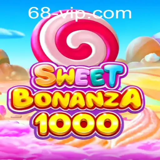 Discover the Thrills of SweetBonanza1000 with 68 VIP